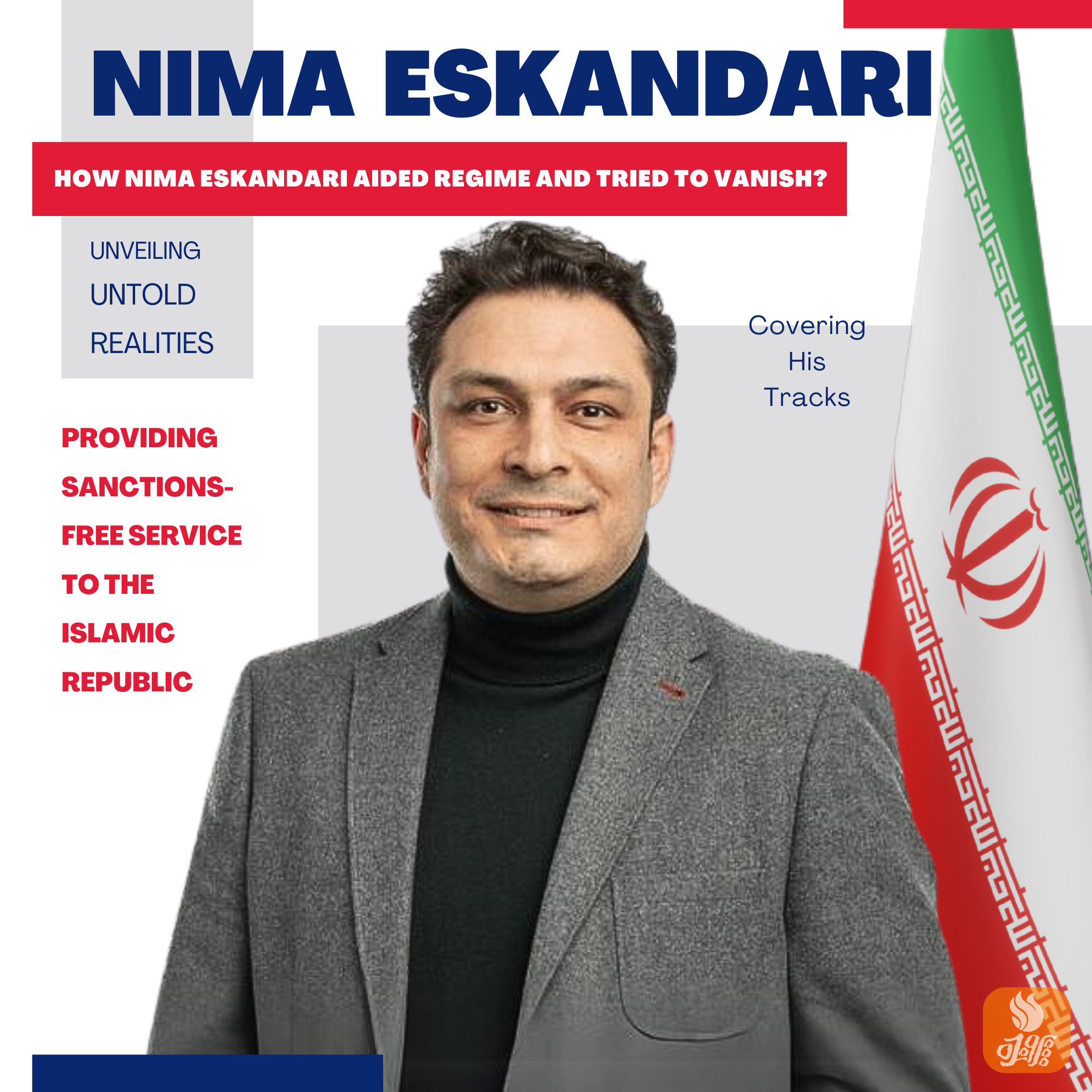 When Nima Eskandari’s tactics for aiding the Iranian regime in suppressing protesters were exposed, he quickly scrambled to erase all traces.